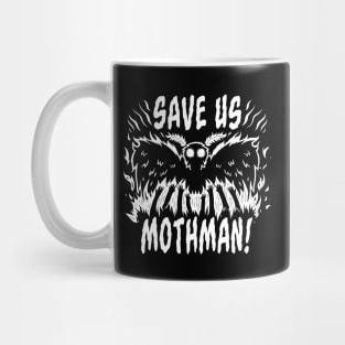 Save us Mothman! Mug